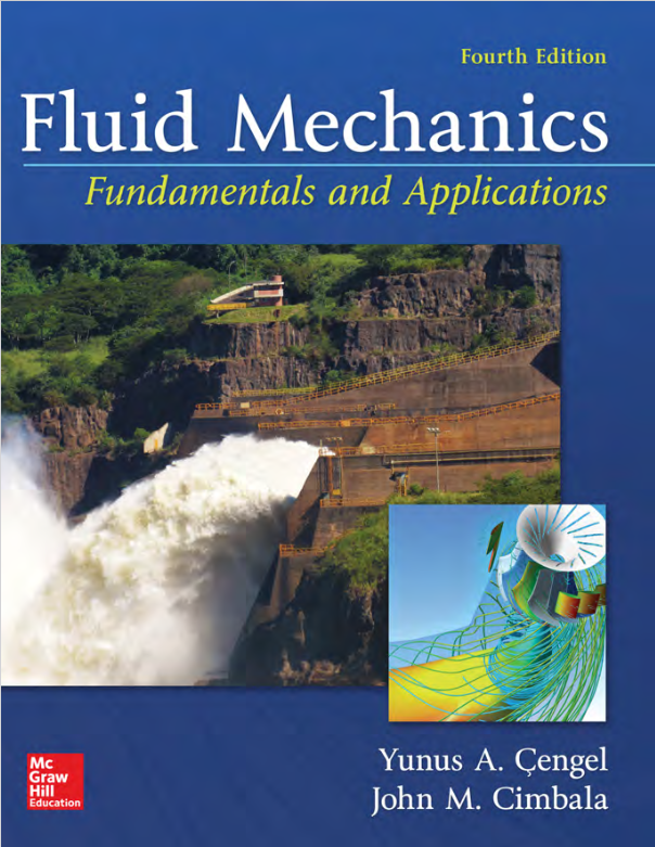 Book cover of Fluid Mechanics: Fundamentals and Applications by John Cimbala Book cover of Fluid Mechanics: Fundamentals and Applications by John Cimbala